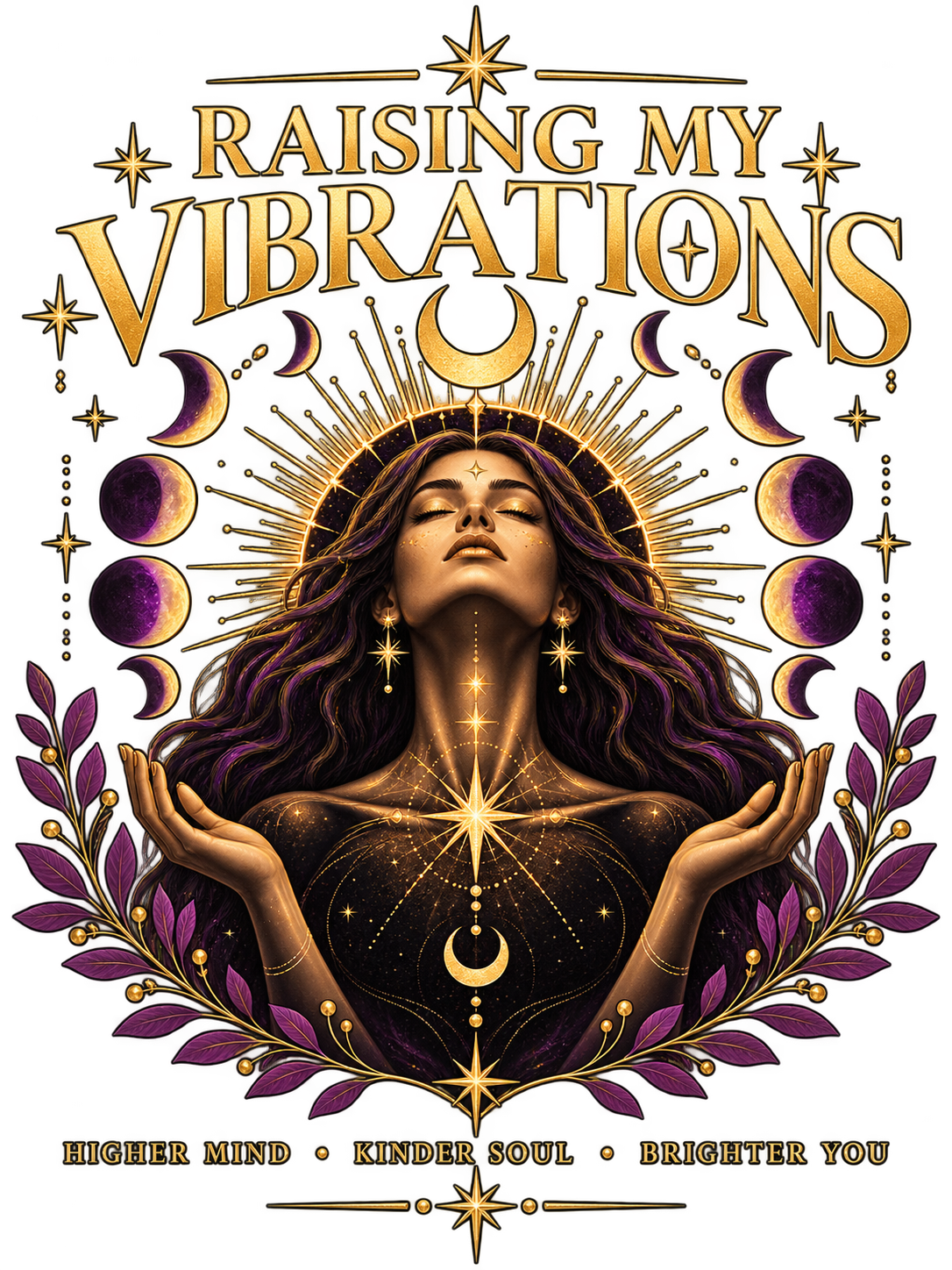 Raising My Vibrations Celestial design